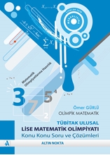 Olimpik Matematik Lise Matematik Olimpiyatı Soru Ve Çözümleri