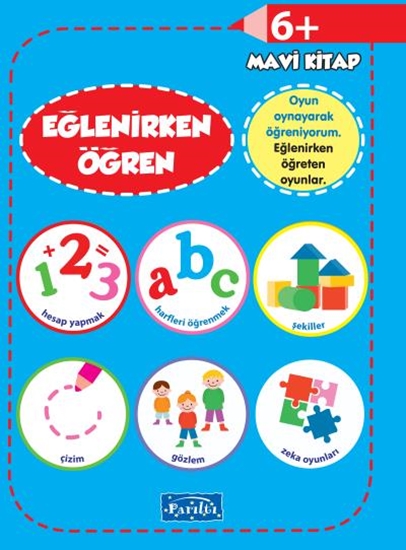 Oyna Öğren Eğlenirken Öğren Mavi Kitap 6+