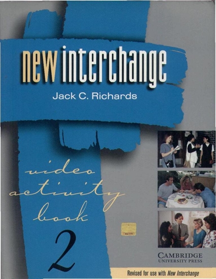 New Interchange  Vıdeo Actıvıty Book  Level 2