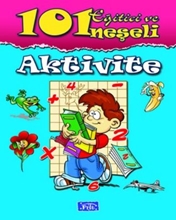 101 Eğitici Ve Neşeli Aktivite Mavi Kitap