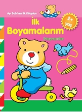 Ayı Bobi'nin İlk Kitapları İlk Boyalarım Nhayvanlar 2 Yaş+