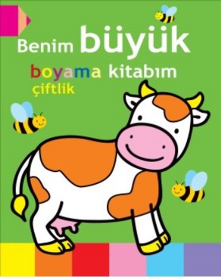 Benim Büyük Boyama Kitabım Çiftlik