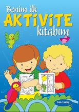 Benim İlk Aktivite Kitabım Mavi Kitap