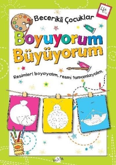 Becerikli Çocuklar Boyuyorum Büyüyorum  4 Yaş+