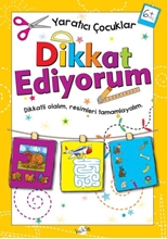 Yaratıcı Çocuklar Dikkat Ediyorum  6 Yaş+