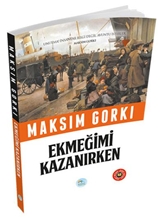 Ekmeğimi Kazanırken (özet Kitap)