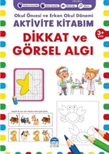 Aktivite Kitabım Dikkat Ve Görsel Algı 3+ Yaş