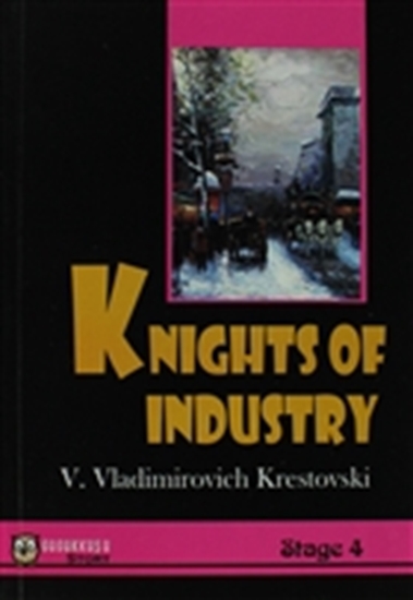 Kınghts Of Industry Stage 4