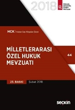 No:44 Milletlerarası Özel Hukuk Mevzuatı