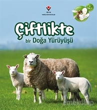 Çiftlikte Bir Doğa Yürüyüşü 5 Yaş+