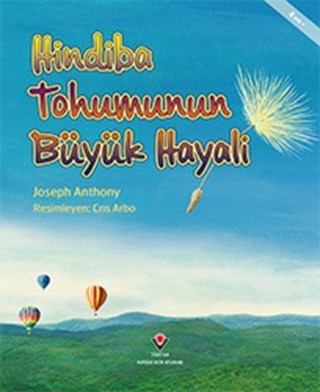 Hindiba Tohumunun Büyük Hayali 4 Yaş+