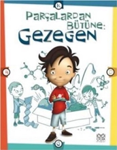 Parçalardan Bütüne: Gezegen