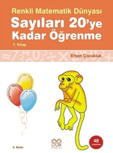 Renkli Matematik Dünyası Sayıları 20'ye Kadar Öğrenme 7. Kitap