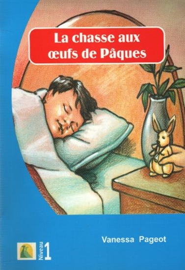La Chasse Aux Oeufs De Paques Nıveau-1 Fransızca