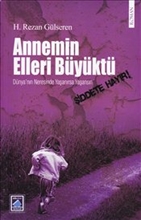 Annemin Elleri Büyüktü