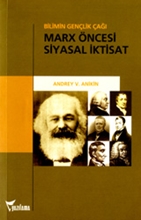 Marx Öncesi Siyasal İktisat (bilimin Gençlik Çağı)