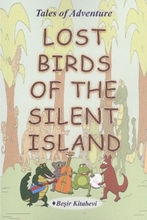 Lost Bırds Of Teh Sılent Island A1-a2 (sessiz Adanın Kayıp Kuşları)