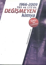 Değişmeyen Kimya Soru Ve Çözümleri 1966-2009