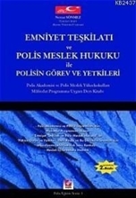 Emniyet Teşkilatı Ve Polis Meslek Hukuku