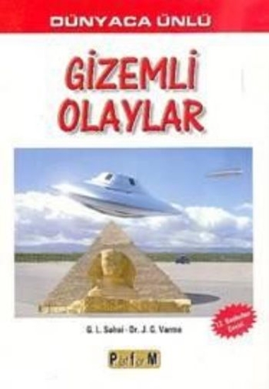 Dünyaca Ünlü Gizemli Olaylar