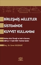 Birleşmiş Milletler Sisteminde Kuvvet Kullanımı