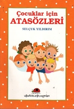 Çocuklar İçin Atasözleri