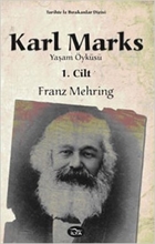 Karl Marks Yaşam Öyküsü 1.cilt