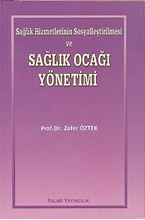 Sağlık Ocağı Yönetimi
